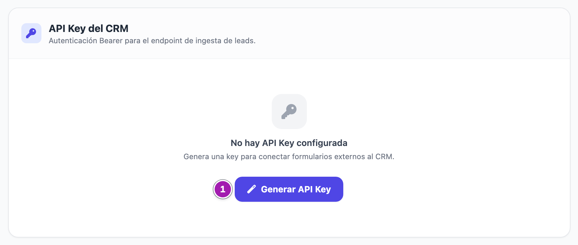 Bloque «API Key del CRM» de API & Integraciones sin clave: «No hay API Key configurada», «Genera una key para conectar formularios externos al CRM.» y el botón «Generar API Key» (1).