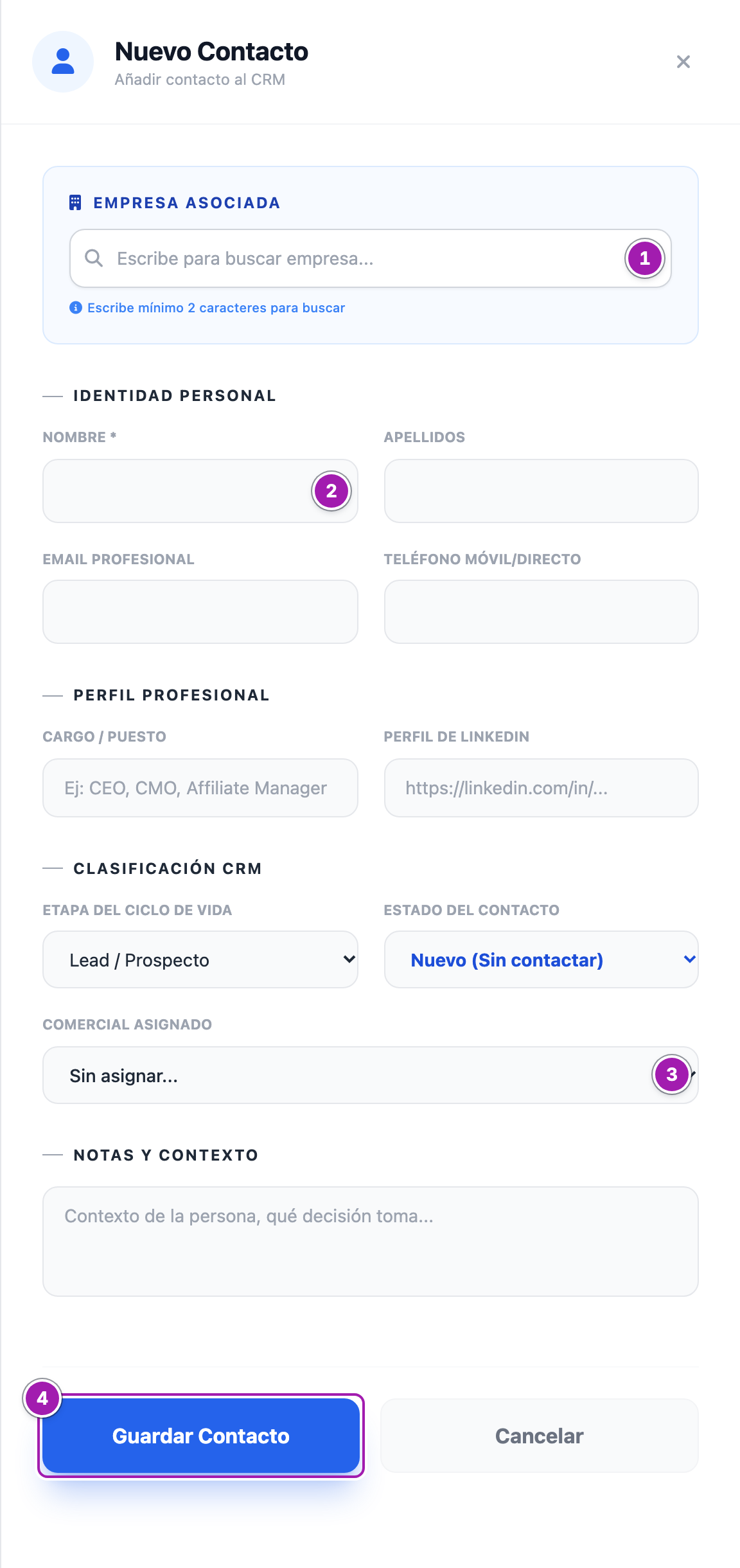 Panel «Nuevo Contacto» con el buscador de «Empresa Asociada» (1), el campo «Nombre *» (2), el desplegable «Comercial Asignado» en «Sin asignar...» (3) y el botón «Guardar Contacto» resaltado (4).