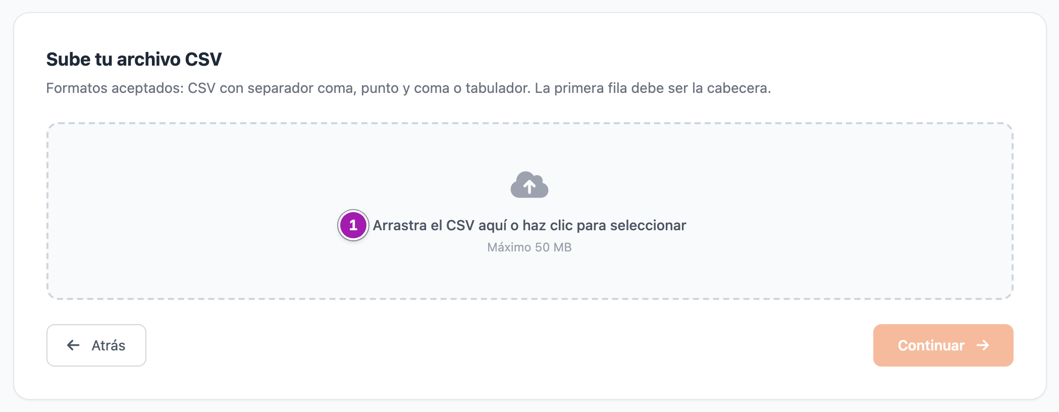 Paso 2 del importador, «Sube tu archivo CSV», abierto desde el botón «Importar CSV» de Contactos: la zona para arrastrar o elegir el fichero (1) y los botones «Atrás» y «Continuar», que sigue apagado hasta subir un fichero.