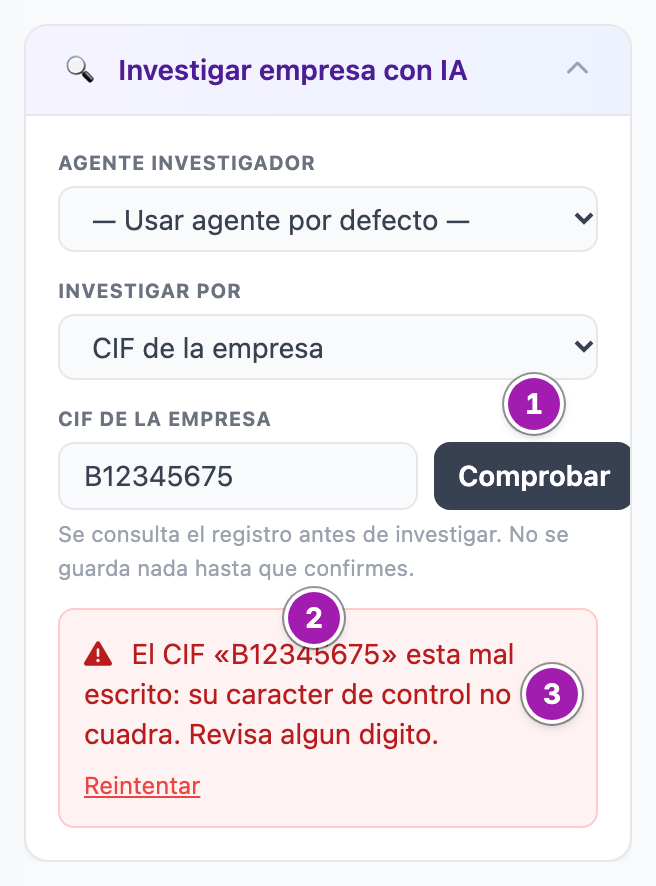 Modo CIF del bloque de investigación: el CIF escrito y el botón Comprobar (1), la nota de que no se guarda nada hasta confirmar (2) y el aviso de un CIF mal escrito, que se da sin consultar el registro (3).