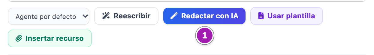 Barra de botones bajo el editor de la pestaña Email: el desplegable del agente, Reescribir, Redactar con IA (1), Usar plantilla e Insertar recurso.