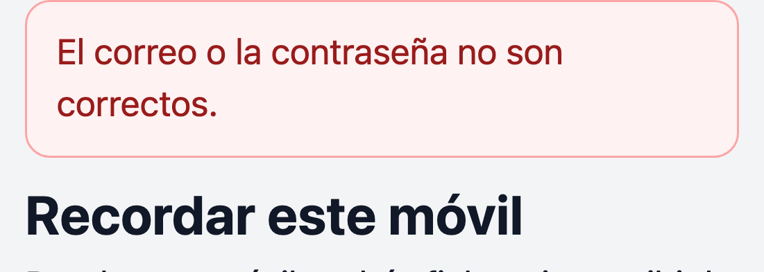 Página «Recordar este móvil» en un iPhone con el mensaje en rojo «El correo o la contraseña no son correctos.» encima del título.