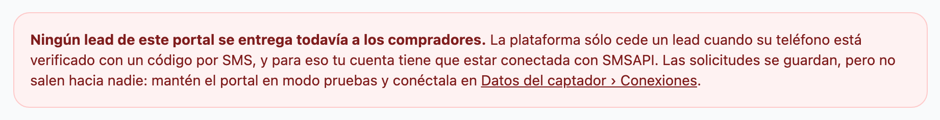 Aviso rojo de la ficha del portal: ningún lead se entrega todavía a los compradores porque la cuenta no está conectada para verificar el teléfono por SMS.