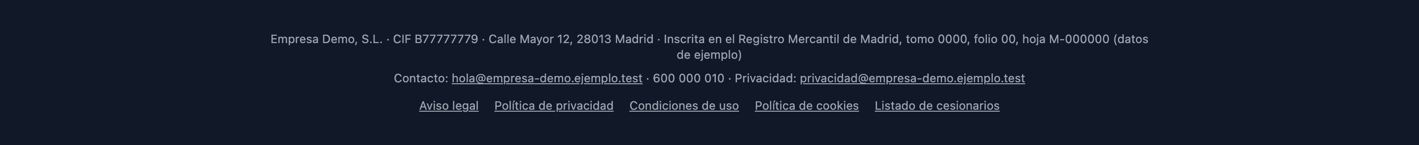 Pie legal de la página pública de un portal: razón social, CIF, dirección y datos registrales; los correos de contacto y de privacidad; y los enlaces «Aviso legal», «Política de privacidad», «Condiciones de uso», «Política de cookies» y «Listado de cesionarios».
