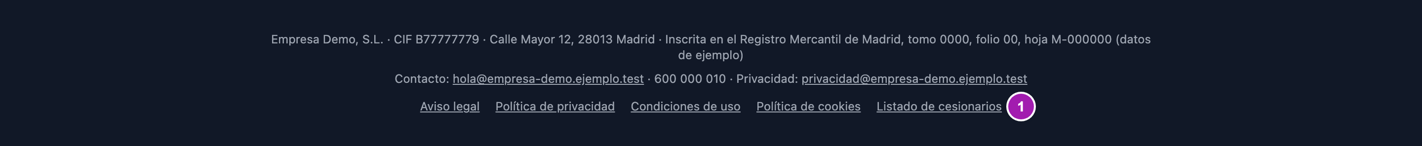 Pie legal de un portal: razón social, CIF, dirección, contacto y correo de privacidad del captador, y los enlaces a aviso legal, privacidad, condiciones, cookies y «Listado de cesionarios» (1).