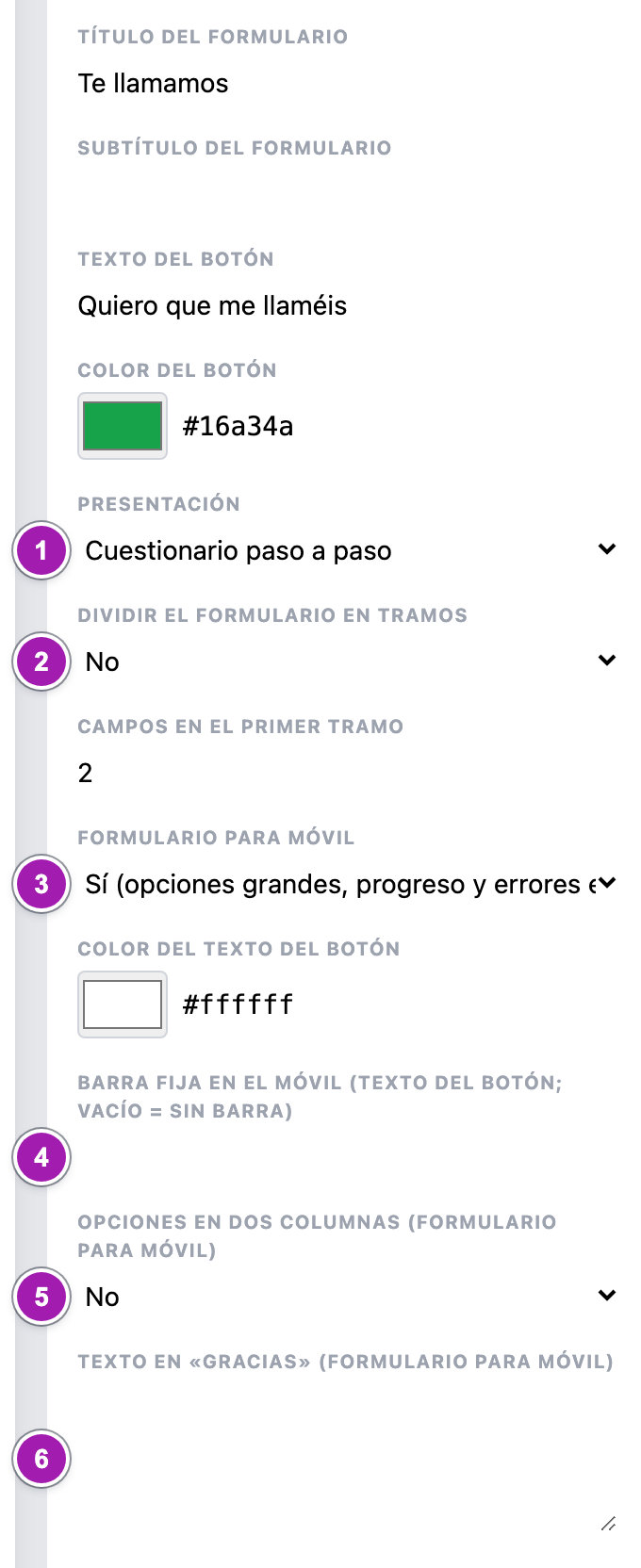 Pestaña «Bloque» del editor con las propiedades del formulario: Presentación en «Cuestionario paso a paso» (1), Dividir el formulario en tramos (2), Formulario para móvil en «Sí» (3), la barra fija en el móvil (4), las opciones en dos columnas (5) y el texto en «Gracias» (6).