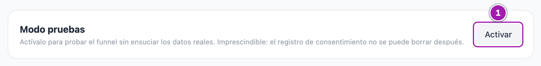 Bloque «Modo pruebas» de la ficha de un portal publicado que no está en pruebas, con el botón «Activar» señalado (1).