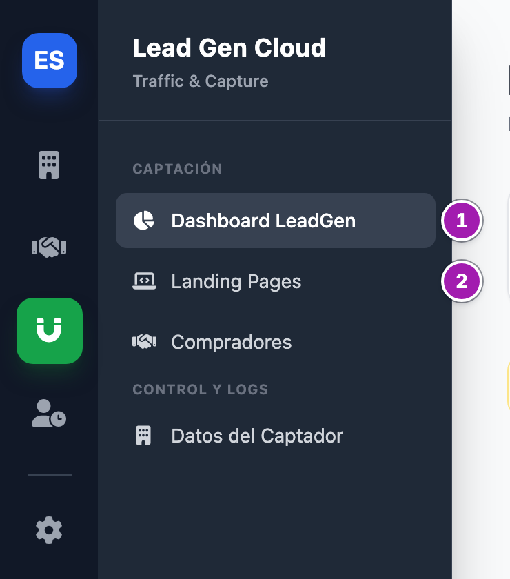 Menú de Lead Gen Cloud de una persona que no es administradora: «Dashboard LeadGen» (1), «Landing Pages» (2), «Compradores» y, en «Control y Logs», sólo «Datos del Captador».