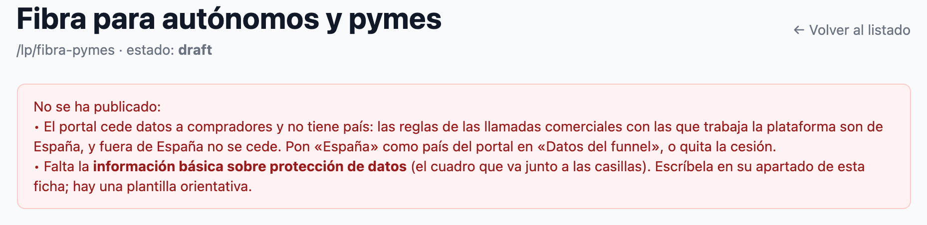 Ficha de un portal tras pulsar «Publicar funnel»: caja roja «No se ha publicado» con dos faltas a la vez, el país del portal y la información básica sobre protección de datos.