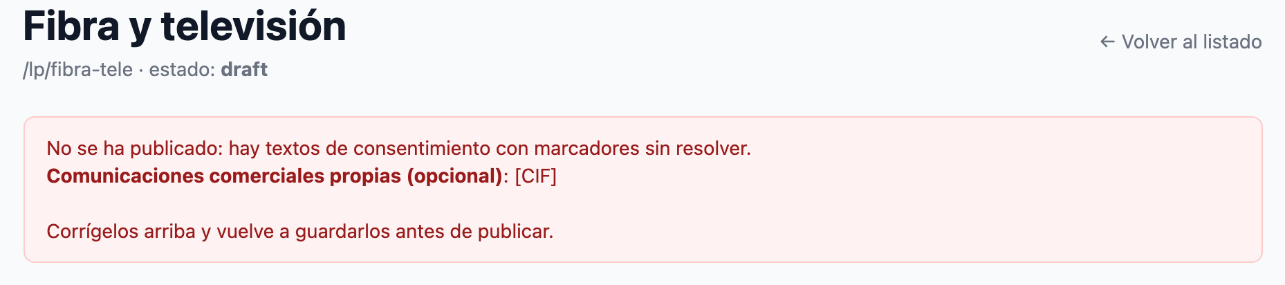 Ficha de un portal tras pulsar «Publicar funnel»: caja roja «No se ha publicado: hay textos de consentimiento con marcadores sin resolver», con el texto y el marcador que falla.