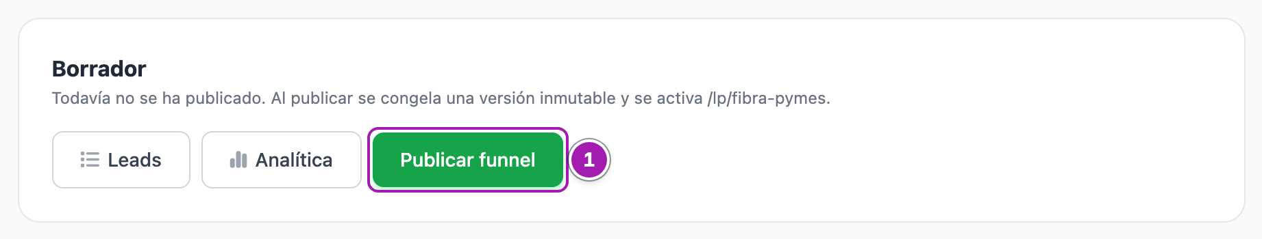 Tarjeta de publicación de un portal en borrador, con el botón «Publicar funnel» señalado (1).