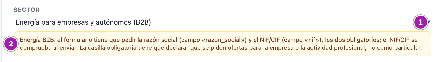 Campo «Sector» de la ficha de un portal con «Energía para empresas y autónomos (B2B)» elegido (1) y, debajo, el aviso de lo que pide ese sector (2).