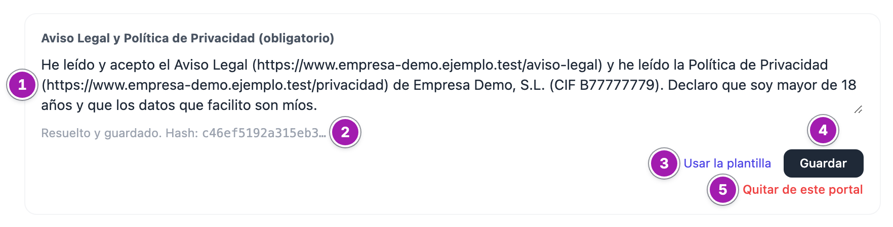 Caja «Aviso Legal y Política de Privacidad (obligatorio)» de un portal: el texto ya resuelto con los datos del captador (1), «Resuelto y guardado» con su huella (2), «Usar la plantilla» (3), «Guardar» (4) y «Quitar de este portal» (5).