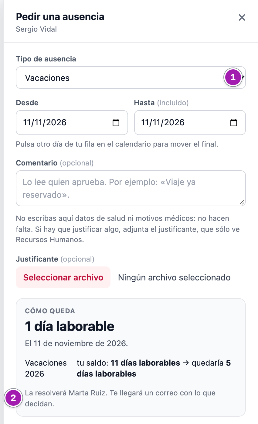 Cajón «Pedir una ausencia» abierto al pulsar un día de la fila propia: el tipo, ya elegido (1), y «Cómo queda», con los días que cuenta, el saldo que quedaría y quién la resolverá (2).