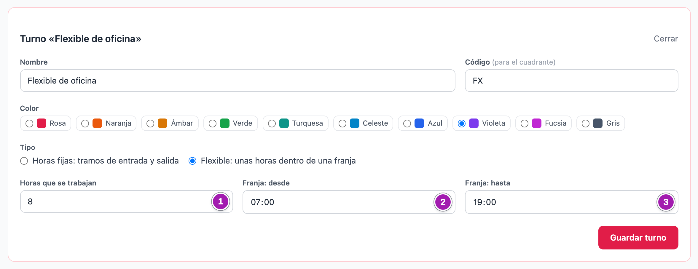 Formulario del turno «Flexible de oficina», de tipo flexible: las horas que se trabajan, 8 (1), y la franja en la que se pueden hacer, desde las 07:00 (2) hasta las 19:00 (3).