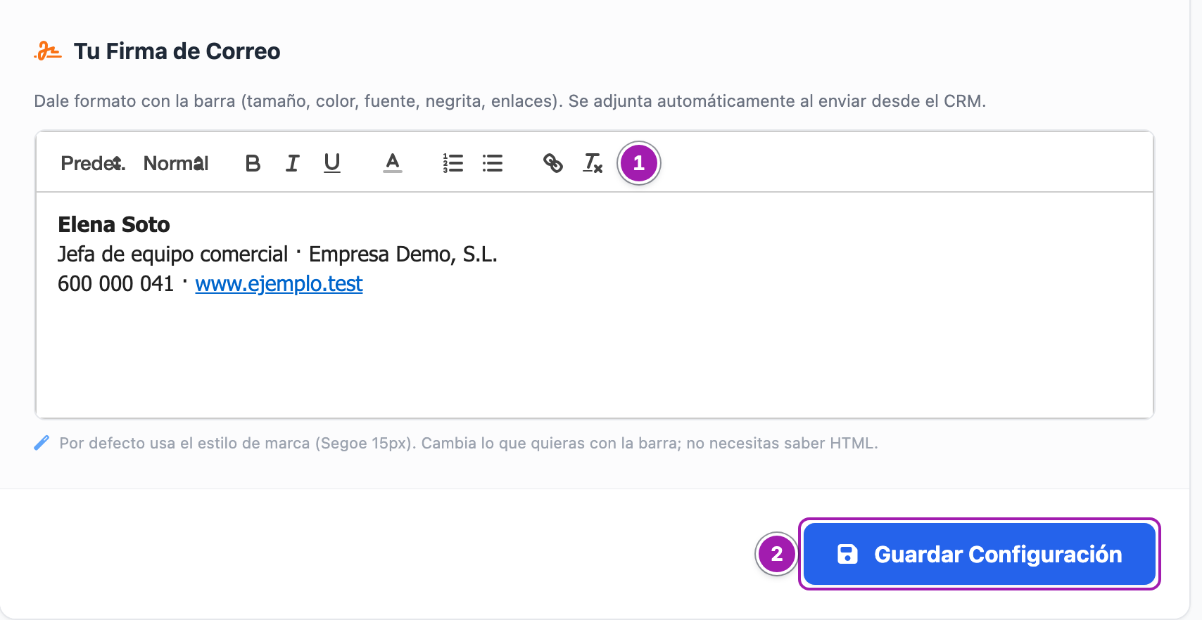 Bloque «Tu Firma de Correo» con el editor y su barra de formato (1), una firma de ejemplo de tres líneas, y el botón «Guardar Configuración» (2).