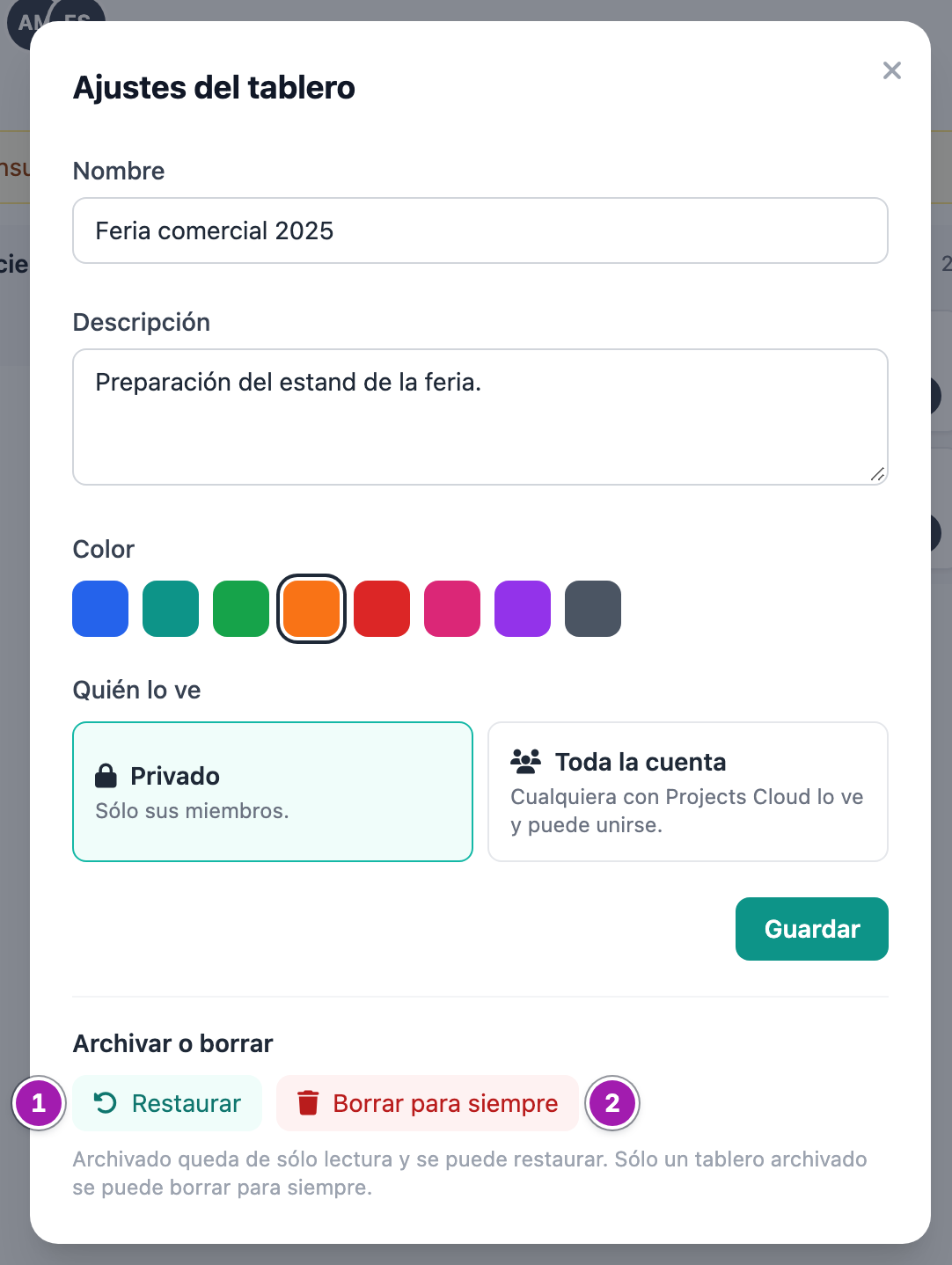 Ajustes de un tablero archivado: nombre, descripción, color y «Quién lo ve», y en «Archivar o borrar» los botones Restaurar (1) y «Borrar para siempre» (2).
